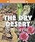 The Dry Desert: A Web of Life