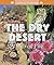 The Dry Desert: A Web of Life