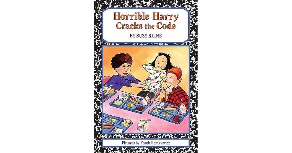 Horrible Harry Cracks the Code by Suzy Kline
