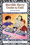 Horrible Harry Cracks the Code by Suzy Kline