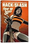 Hack/Slash Volume 3: Friday the 31st (Hack/Slash)