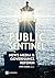 Public Sentinel: News Media and Governance Reform (World Bank Publications)