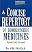 A Concise Repertory of Homeopathic Medicines