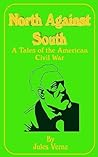 North Against South by Jules Verne