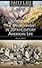 Nature and the Environment in Twentieth-Century American Life (The Greenwood Press Daily Life Through History Series: Nature and the Environment in Everyday Life)