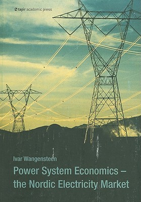 Power System Economics: The Nordic Electricity Market (Paperback)