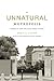 An Unnatural Metropolis: Wr...