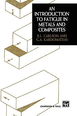 Introduction to Fatigue in Metals and Composites (Hardcover)