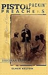 Pistol Packin' Pr...