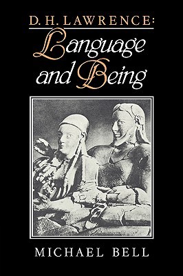 D. H. Lawrence: Language and Being (Hardcover)