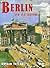 Berlin and Its Culture: A H...