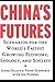 China's Futures by James Ogilvy