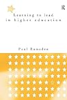 Learning to Lead in Higher Education (Communication and Society) Learning to Lead in Higher Education (Communication and Society)
