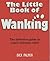 Little Book of Wanking
