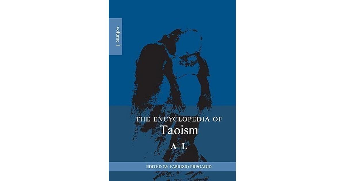 Encyclopedia of Taoism by Fabrizio Pregadio