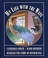 My Life with the Wave by Catherine Cowan