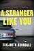 A Stranger Like You