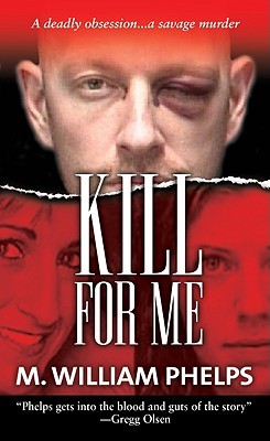 Kill For Me (Mass Market Paperback)
