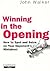 Winning in the Opening