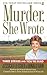 Three Strikes and You're Dead (Murder, She Wrote, #26)