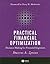 Practical Financial Optimization: Decision Making for Financial Engineers