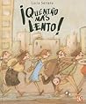 Qué niño más lento! by Lucía Serrano