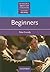 Beginners (Resource Books f...