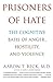Prisoners of Hate: The Cogn...