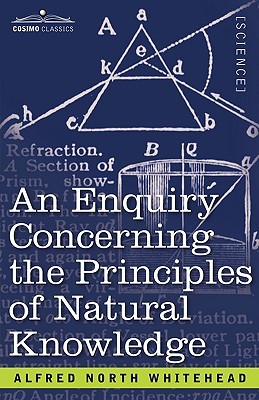 An Enquiry Concerning the Principles of Natural Knowledge (Paperback)