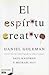 El Espíritu Creativo by Daniel Goleman