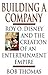 Building a Company by Bob Thomas