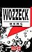 Wozzeck: English National Opera Guide 42 (English National Opera Guides)