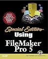Special Edition Using FileMaker Pro 5 Special Edition Using FileMaker Pro 5