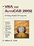 Vba for Autocad 2002: Writing Autocad Macros