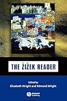 The Žižek Reader (Blackwell Readers) The Žižek Reader (Blackwell Readers)