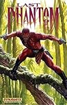 The Last Phantom,...