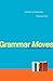 Grammar Moves by Lawrence Weinstein