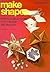 Make Shapes 2: Mathematical Models: Bk. 2 (Tarquin Make Mathematical Shapes Series)