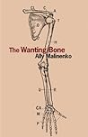 The Wanting Bone