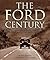 The Ford Century: Ford Moto...
