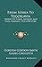 From Serbia To Yugoslavia: Serbia's Victories, Reverses And Final Triumph, 1914-1918 (1920)