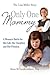 Only One Mommy: A Woman's Battle for Her Life, Her Daughter, and Her Freedom: The Lisa Miller Story