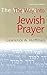 The Way Into Jewish Prayer