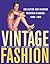 Vintage Fashion by Emma Baxter-Wright