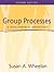 Group Processes: A Developm...