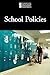 School Policies (Introducing Issues With Opposing Viewpoints)