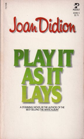 Play It As It Lays