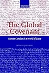 The Global Covenant: Human Conduct in a World of States