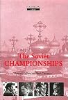 Soviet Championships (Cadogan Chess Books) Soviet Championships (Cadogan Chess Books)