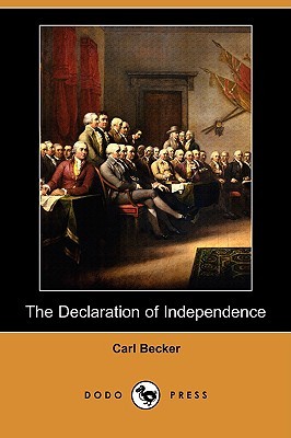 The Declaration of Independence: A Study in the History of Political Ideas